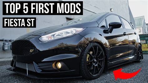 Top 5 First Mods For Your Fiesta ST .